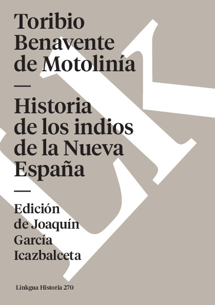 Historia de los indios de la Nueva España