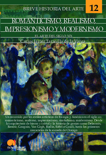 Breve historia del romanticismo, realismo, impresionismo y modernismo (Arte 12)