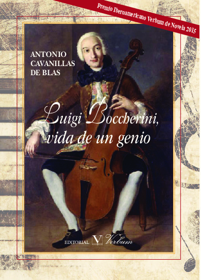  Luigi Boccherini, vida de un genio. Premio Iberoamericano Verbum de Novela 2015