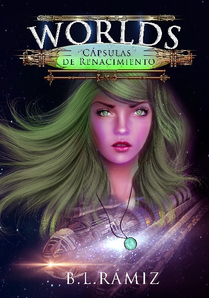 Worlds. Cápsulas de Renacimiento. Episodio 1
