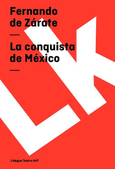 La conquista de México