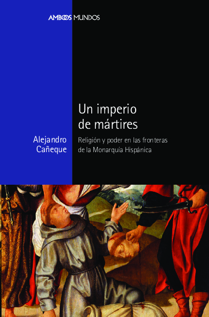 Un imperio de mártires