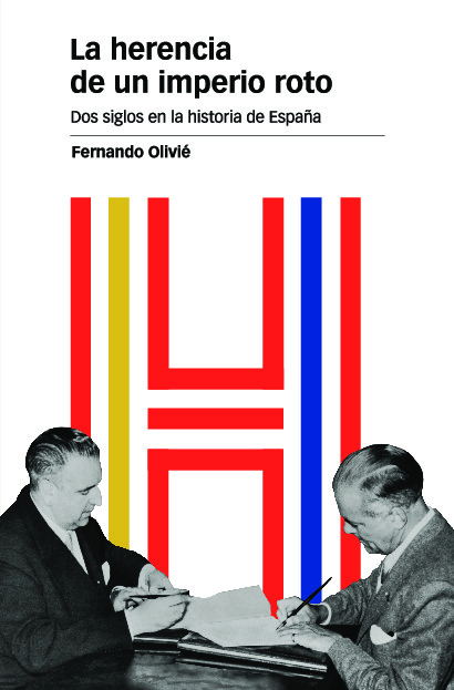 HERENCIA DE UN IMPERIO ROTO, LA