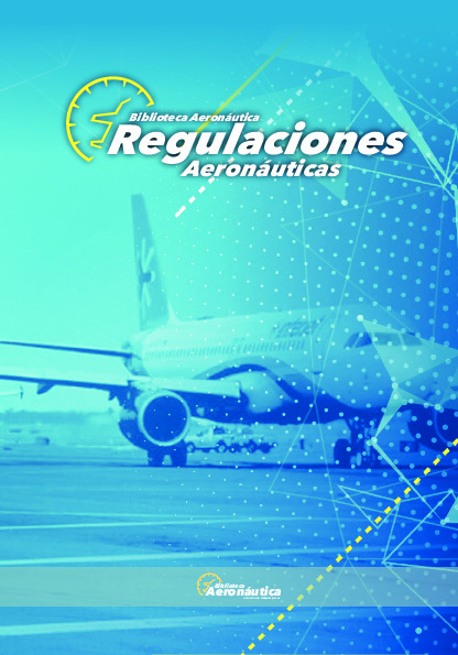 Regulaciones Aeronáuticas