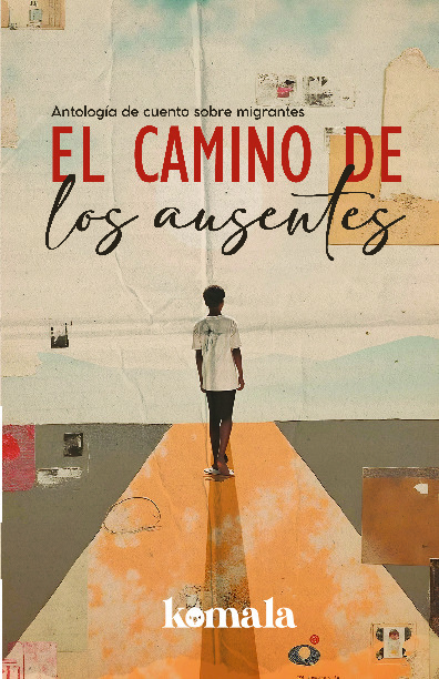 El camino de los ausentes