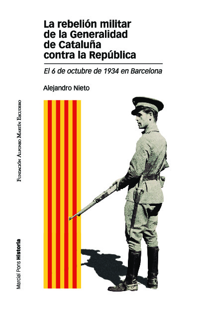 REBELIÓN MILITAR DE LA GENERALIDAD DE CATALUÑA CONTRA LA REPÚBLICA, LA