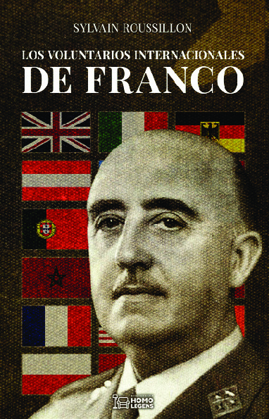 Los voluntarios internacionales de Franco