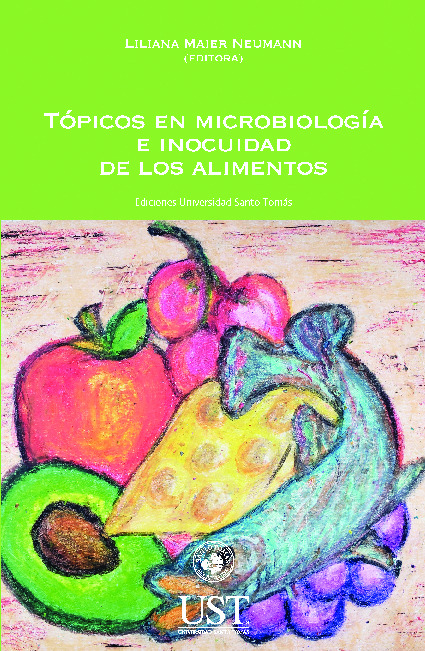 Tópicos en microbiología e inocuidad de los alimentos