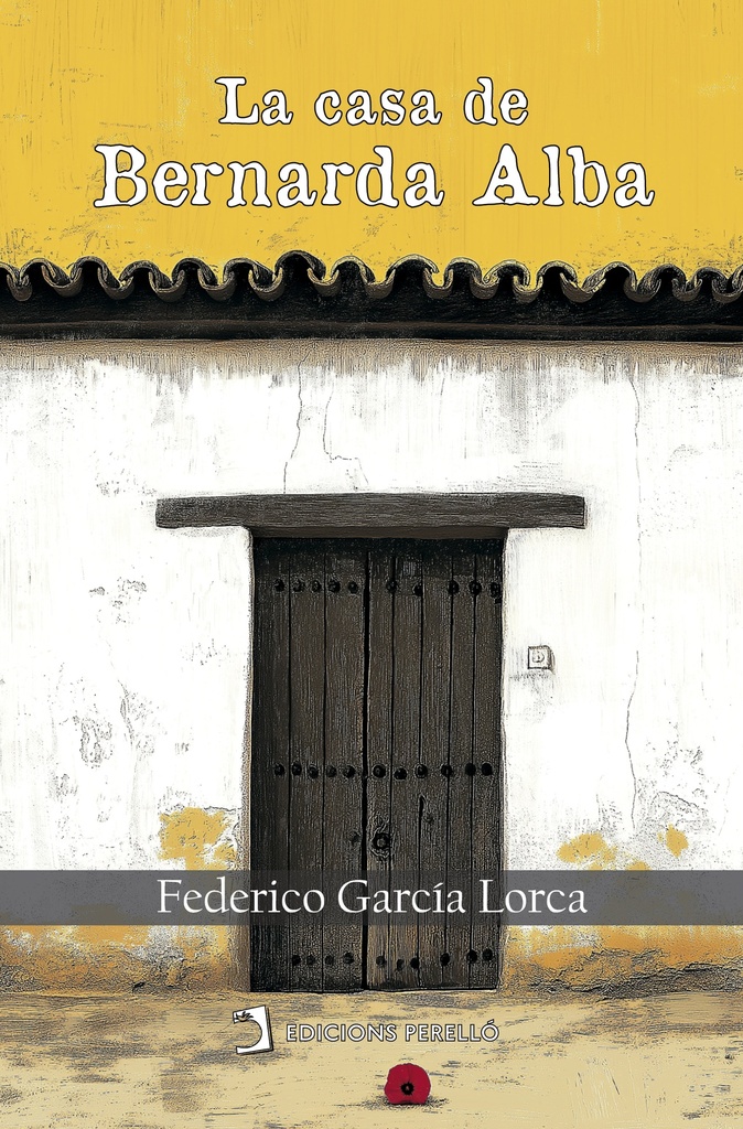 La casa de Bernarda Alba
