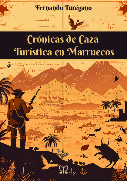 Crónicas de Caza Turística en Marruecos