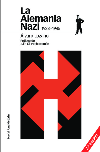 LA ALEMANIA NAZI 1933-1945 2.ª ED.