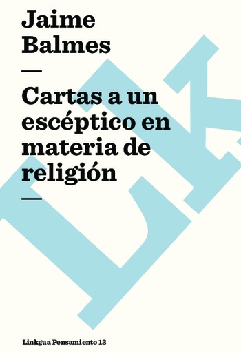 [QB-1329] Cartas a un escéptico en materia de religión