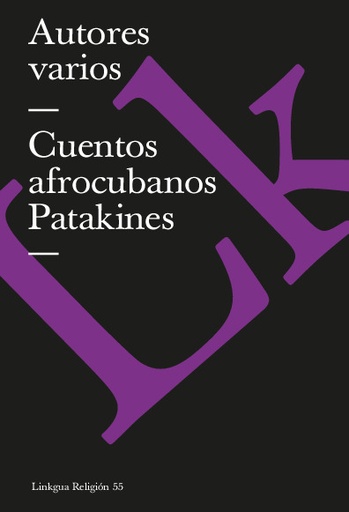[QB-1370] Cuentos afrocubanos. Patakines