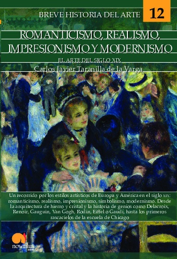 [QB-14797] Breve historia del romanticismo, realismo, impresionismo y modernismo (Arte 12)