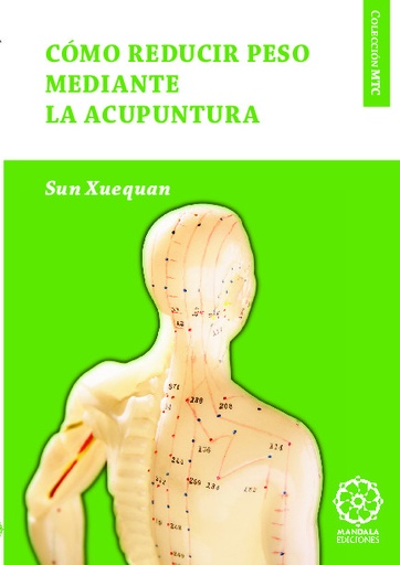 [QB-3994] Cómo reducir peso mediante la Acupuntura