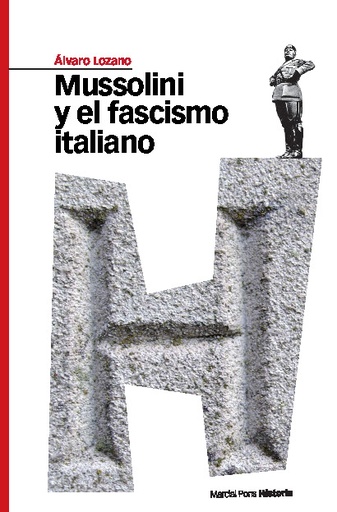 [QB-59853] MUSSOLINI Y EL FASCISMO ITALIANO