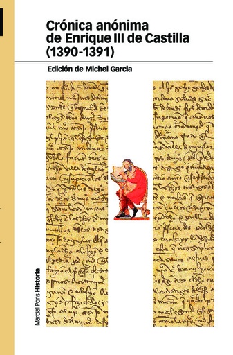 [QB-59856] CRÓNICA ANÓNIMA DE ENRIQUE III DE CASTILLA (1390-1391)
