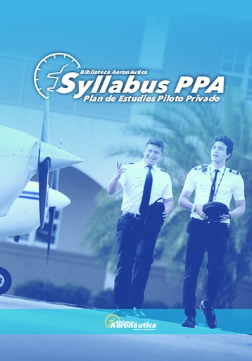 [QB-59352] Syllabus PPA. Plan de estudios piloto privado de avión