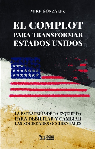 [QB-36457] El complot para transformar Estados Unidos