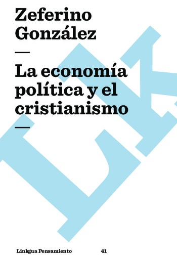 [QB-809] La economía política y el cristianismo