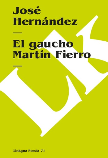 [QB-617] El gaucho Martín Fierro