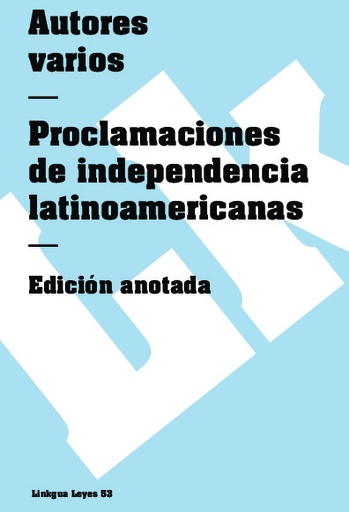 [QB-519] Proclamaciones de independencia latinoamericanas