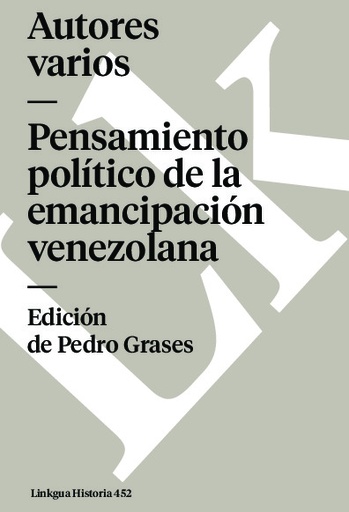 [QB-524] Pensamiento político de la emancipación venezolana