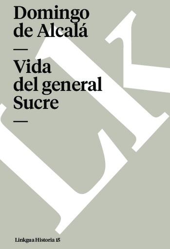 [QB-537] Vida del general Sucre