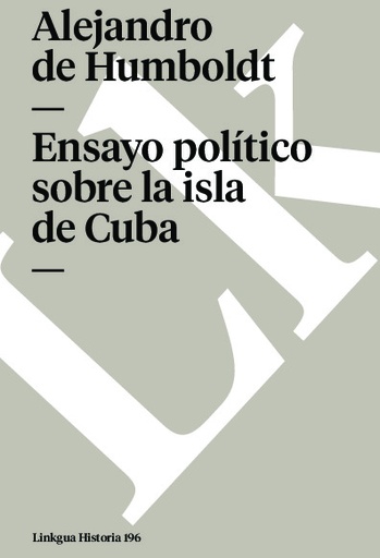 [QB-542] Ensayo político sobre la isla de Cuba
