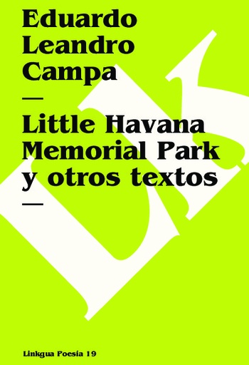 [QB-558] Little Havana Memorial Park y otros textos